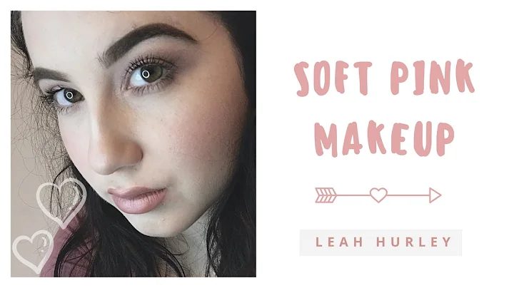 SOFT PINK MAKEUP TUTORIAL // Leah Hurley