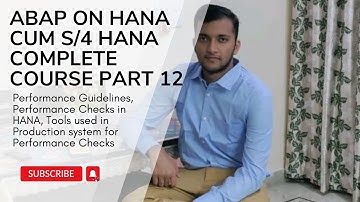 12. Performance Guidelines, Performance Checks in HANA, Performance Checks in Production System