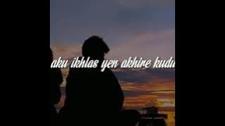 STORY WA (aku ikhlas) aftershine