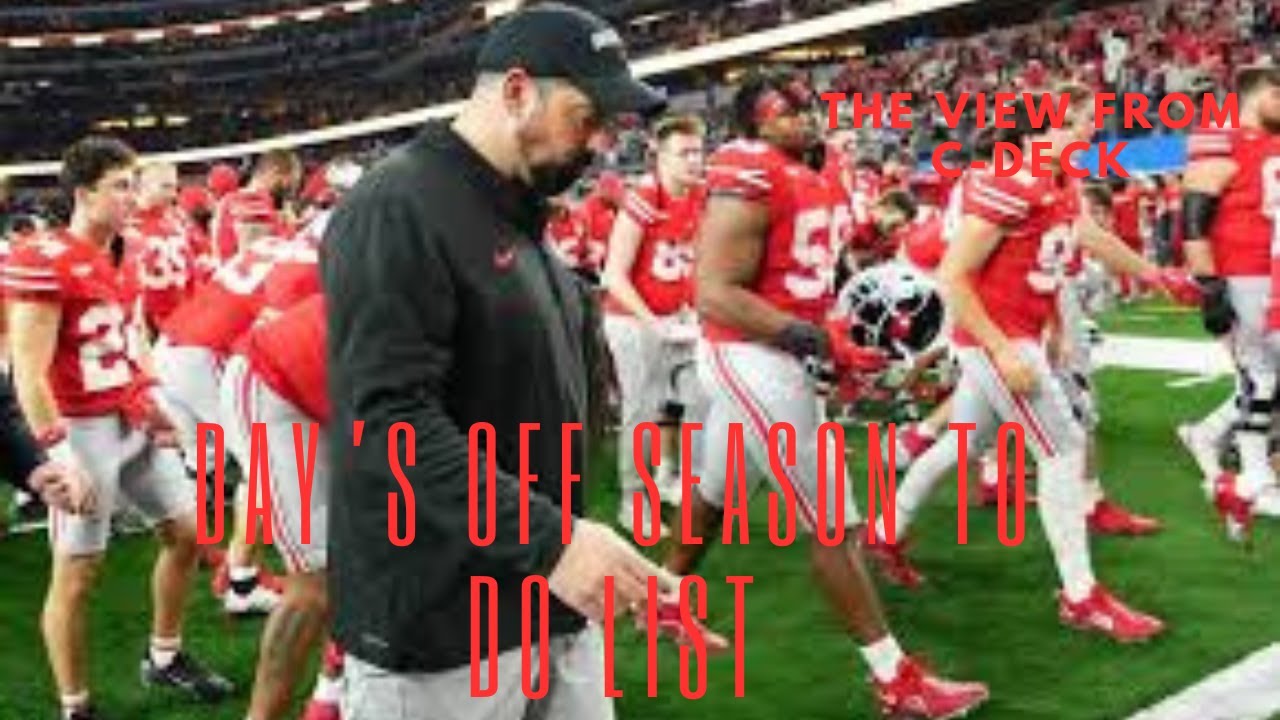 2024 Ohio State Football Off Season Preview Ryan Day's To Do List