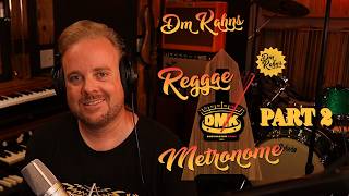 Part 2 - Understanding The Reggae Groove with DM Kahn's Reggae Metronome