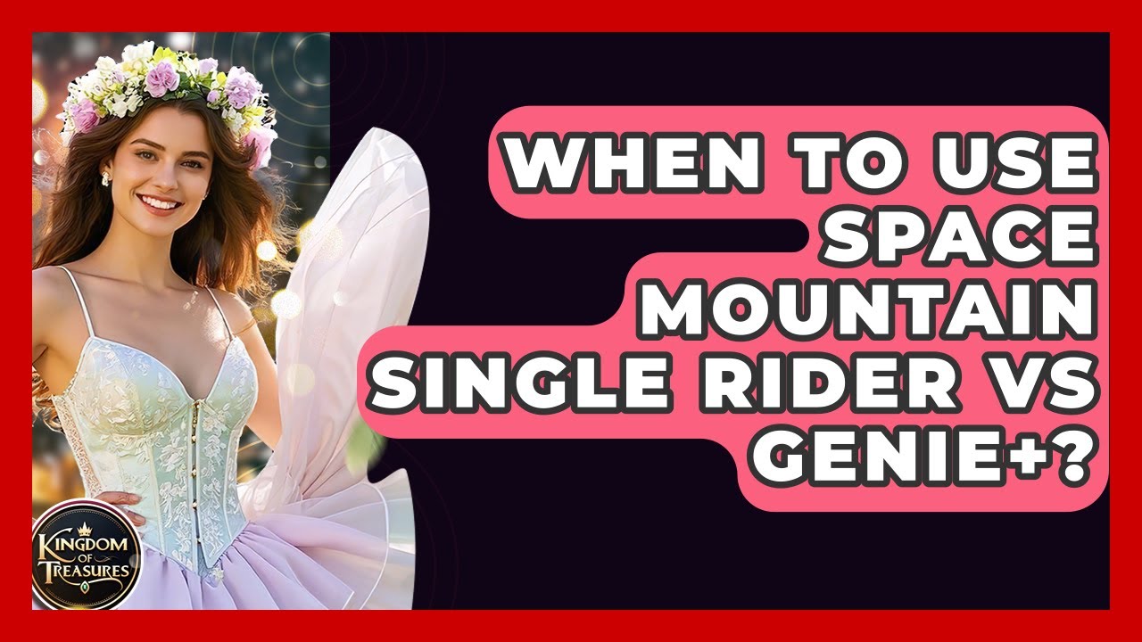 When To Use Space Mountain Single Rider Vs Genie+? - Kingdom Of ...