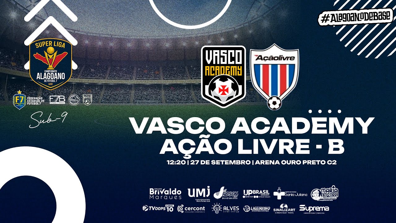 CAMPEONATO ALAGOANO DE FUTEBOL 7 DE BASE 2025 | VASCO ACADEMY X AÇÃO ...