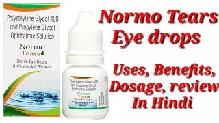 Normo Tears Eye Drops | Polyethylene glycol and Propylene Glycol Eye Drops | Normo Tears Eye Drop