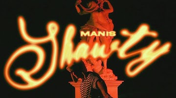 MANIS - Shawty (prod. by lenski) [Official Video]