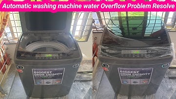 Fully Automatic washing machine overflow water problem solve In Urdu/Hindi