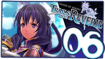 The Legend of Heroes: Trails into Reverie Walkthrough Part 6 (PS5)