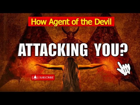 How Agent of the Devil is Attacking you? Part 2 | Message for someone ...