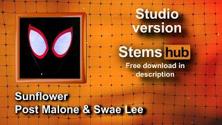 Sunflower - Post Malone & Swae Lee [Studio] * HQ Download