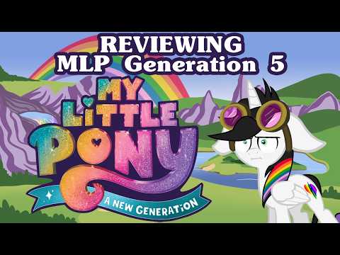 Reviewing MLP Gen 5