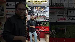 how to troubleshoot Mobile Online Issue