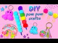 MAKING 5 DIY ADORABLE POM POM CRAFTS - Keychain, Anti-stress Ball, School Supplies