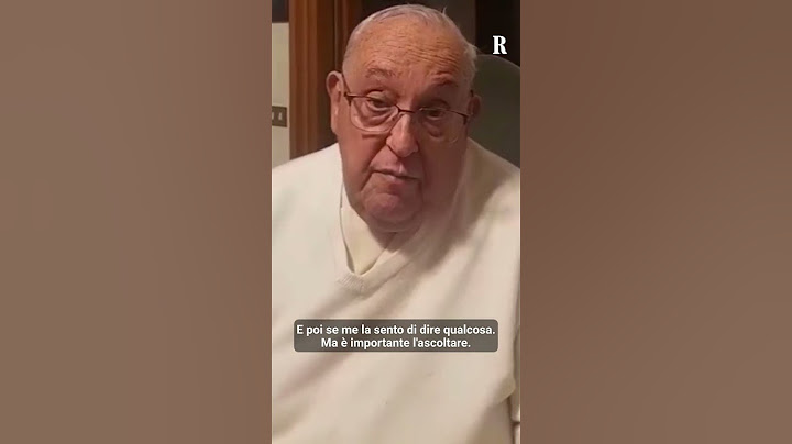 Il messaggio di Papa Francesco in un video inedito prima del ricovero