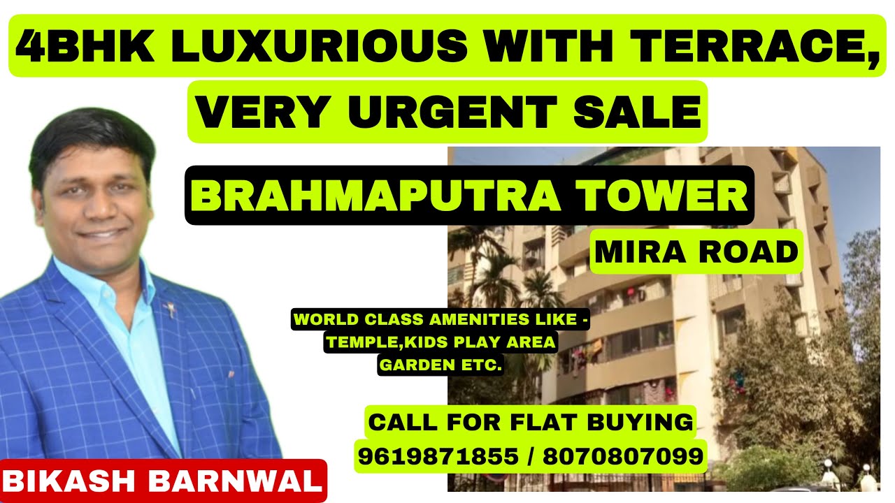 4BHK/MIRA ROAD/BRAHMAPUTRA JANGID COMPLEX MIRA ROAD MUMBAI/4BHK/RESALE