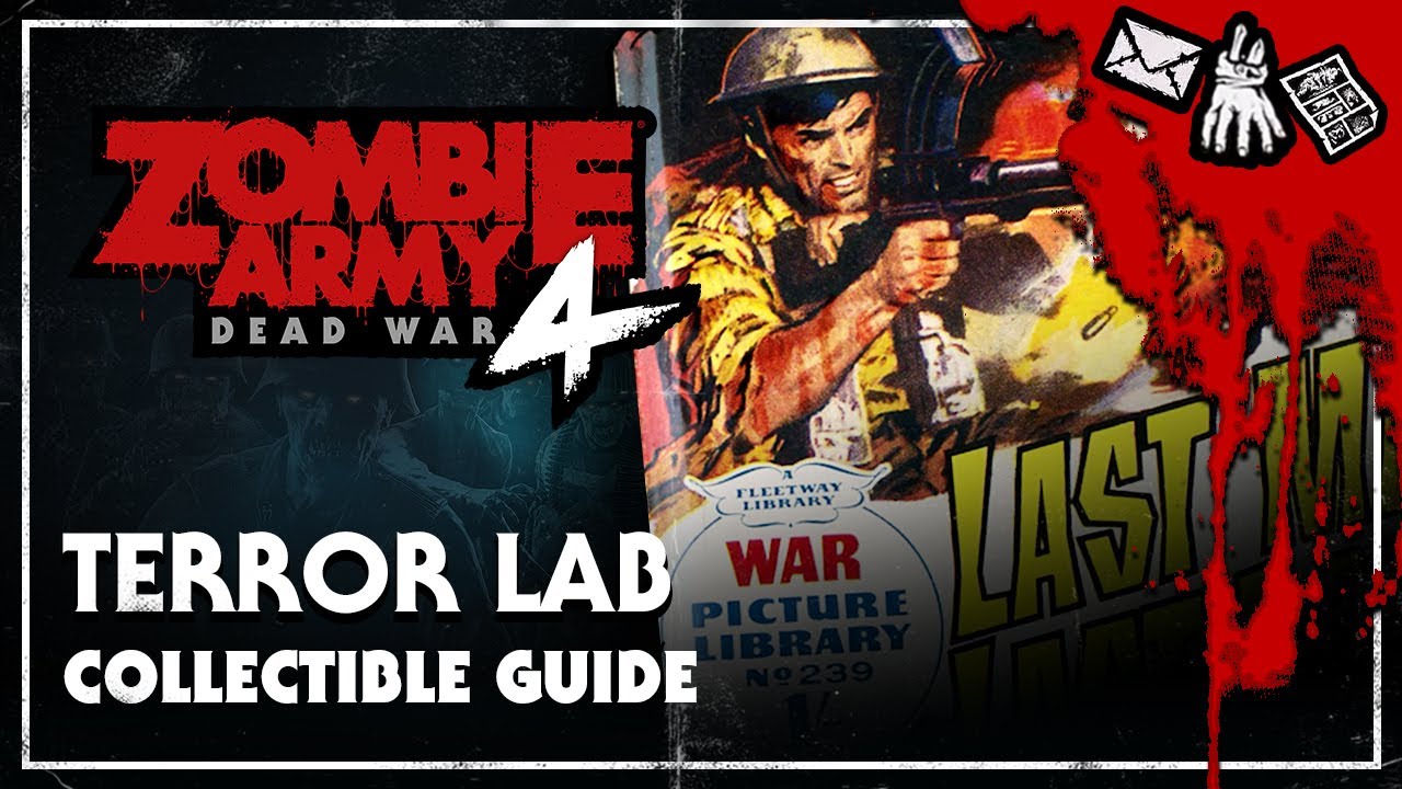 Zombie Army 4: Dead War – Collectible Guide: Terror Lab – All Locations