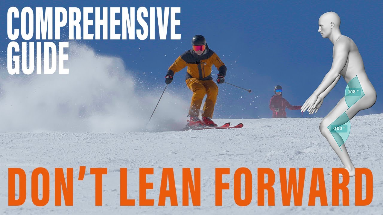 How Forward Lean Kills Your Skiing Progress