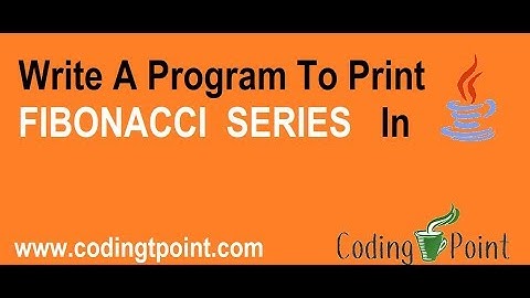 Java Programming - Fibonacci Series