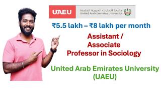 UAE University Jobs | Assistant Professor | Faculty recruitment | Abroad | Sociology Jobs