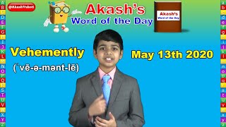 Vehemently | Word of the Day