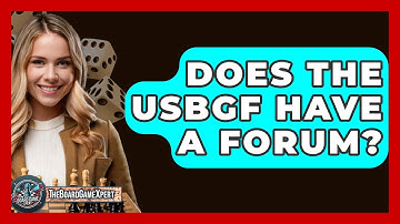Does The USBGF Have A Forum? - The Board Game Xpert