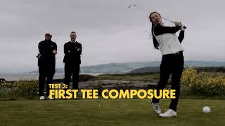TEST 03: FIRST TEE COMPOSURE