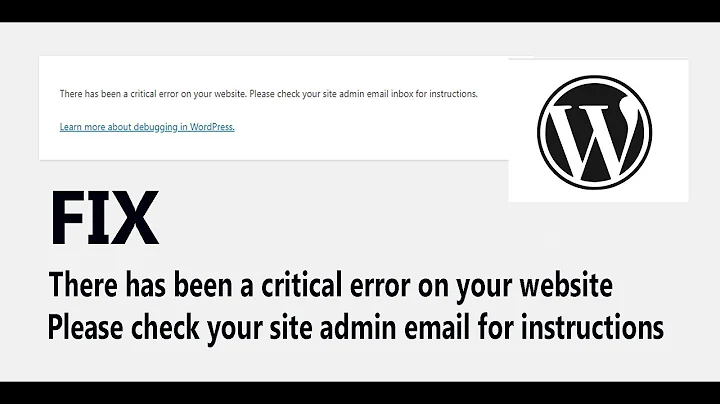 Fix - There Has Been A Critical Error On Your Website | Critical Errors - WordPress (100% Solution)