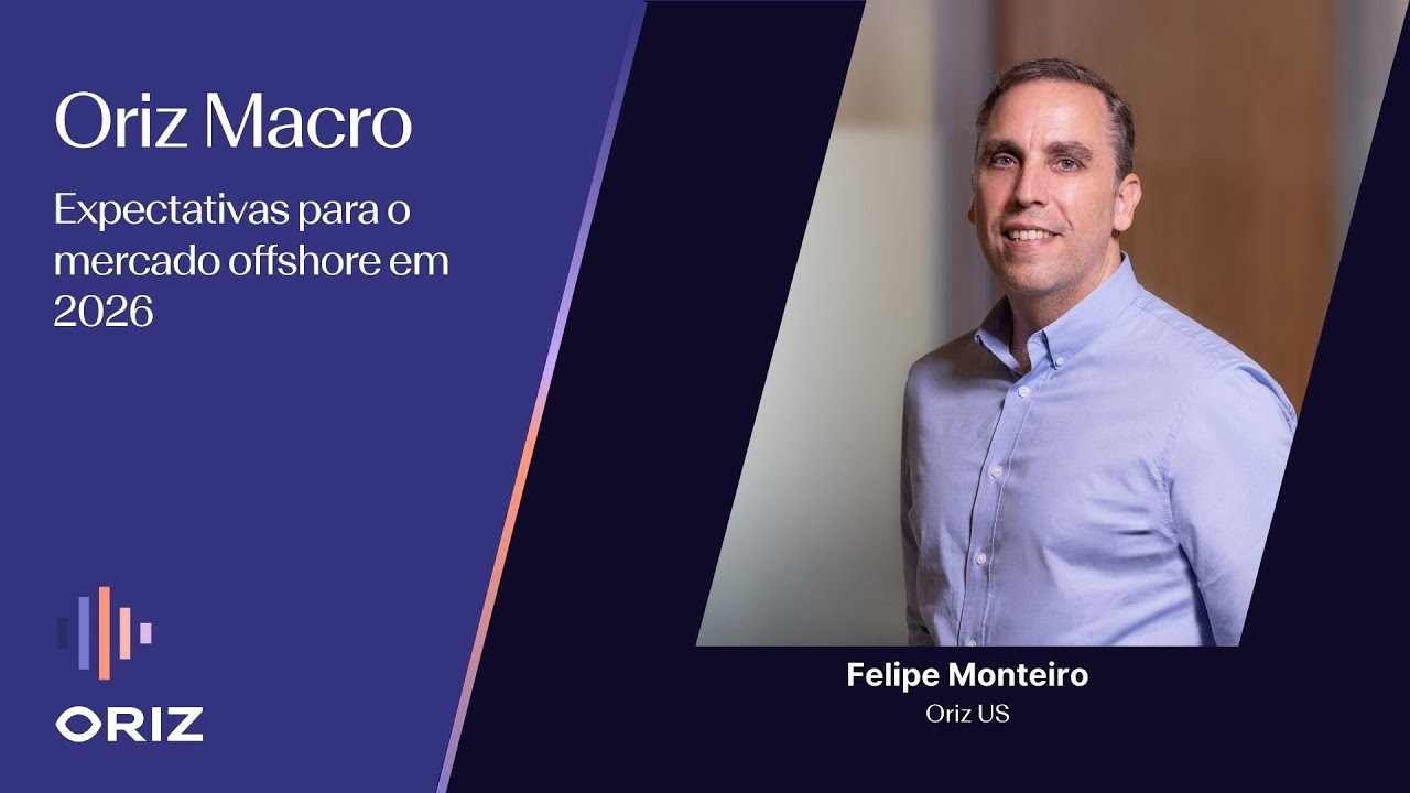 Oriz Macro: Expectativas para o mercado offshore em 2026