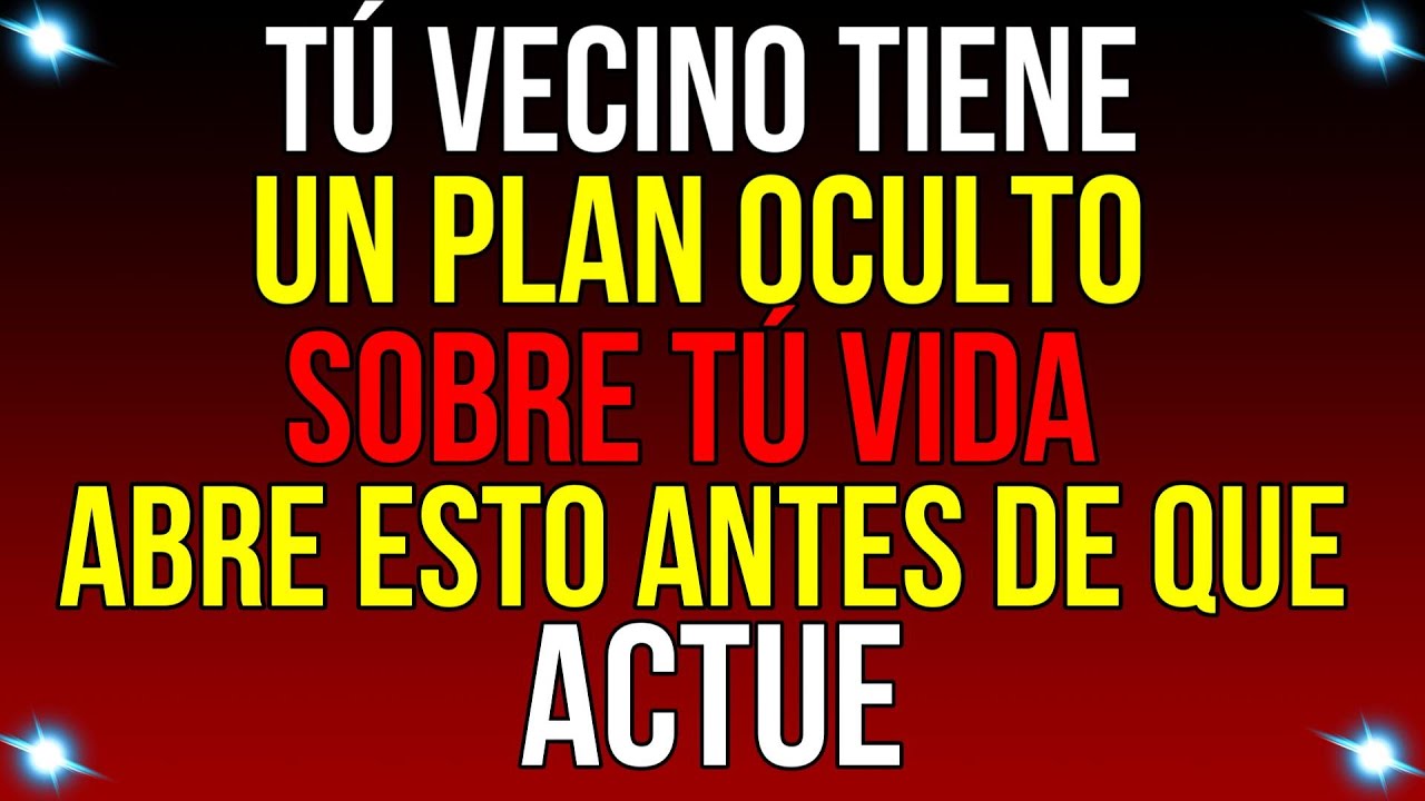 Tu VECINO tiene un PLAN OCULTO SOBRE TI: ABRE ESTO ANTES DE...| Mensaje de Dios Hoy | #god