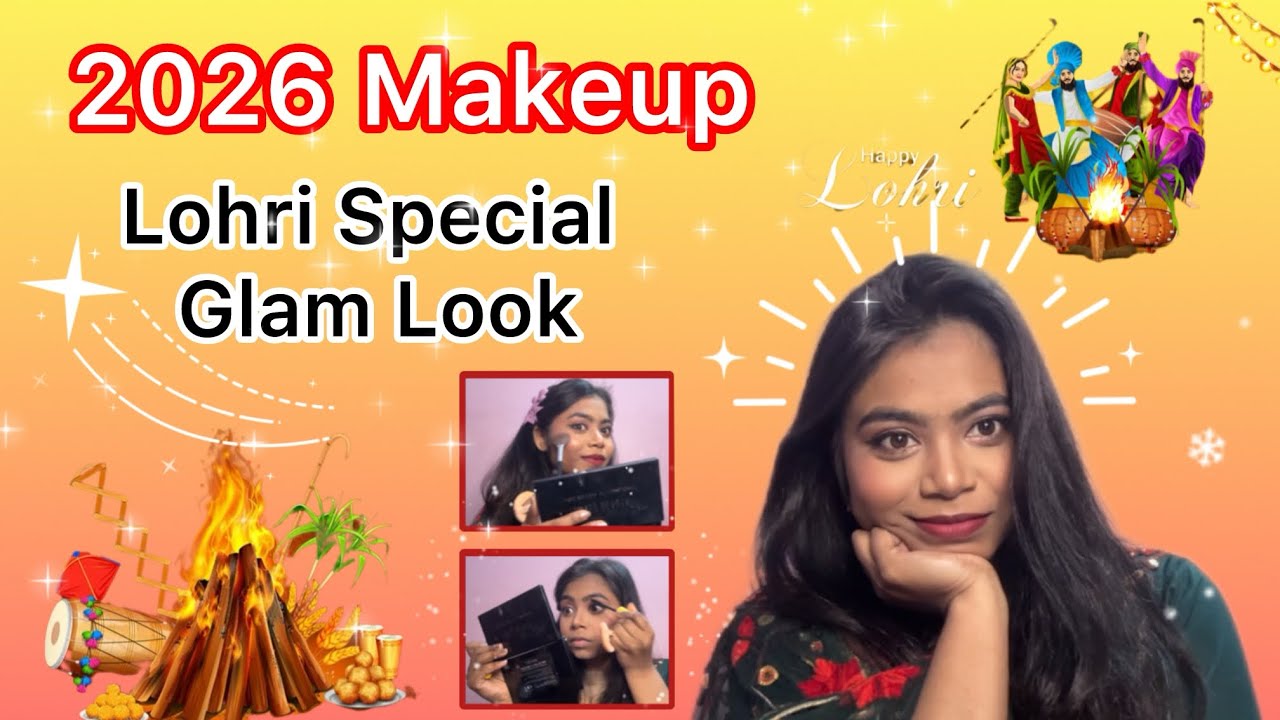 Lohri Special Glam Look || 2026 Makeup💕