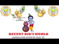 JANMASTAMI MATKIFOD || DECENT KID'S WORLD (2022-23)