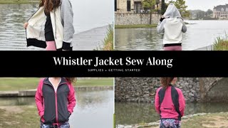 Get Ready for the Whistler Jacket Sew Along