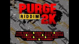 'PURGE 2K' RIDDIM MIX (HAAD ROKK MUZIK) 2015 mixed by DaCapo