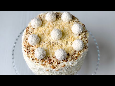 CAKE RAFAELLO RECIPE | ТОРТ РАФАЭЛЛО