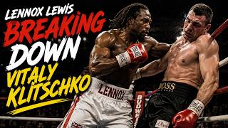 FNC: Lennox Lewis Breaking Down Vitaly Klitschko