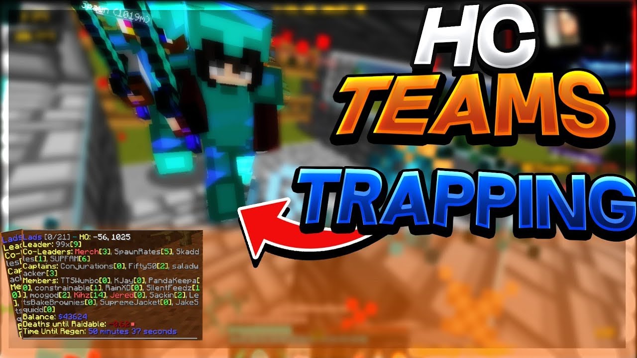 [HCTeams] Trapping kids + MAKING THEM RAIDABLE (Map 17) #2