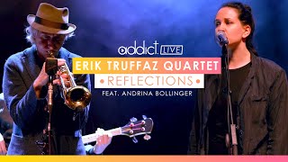 Reflections - Erik Truffaz Quartet feat. Andrina Bollinger