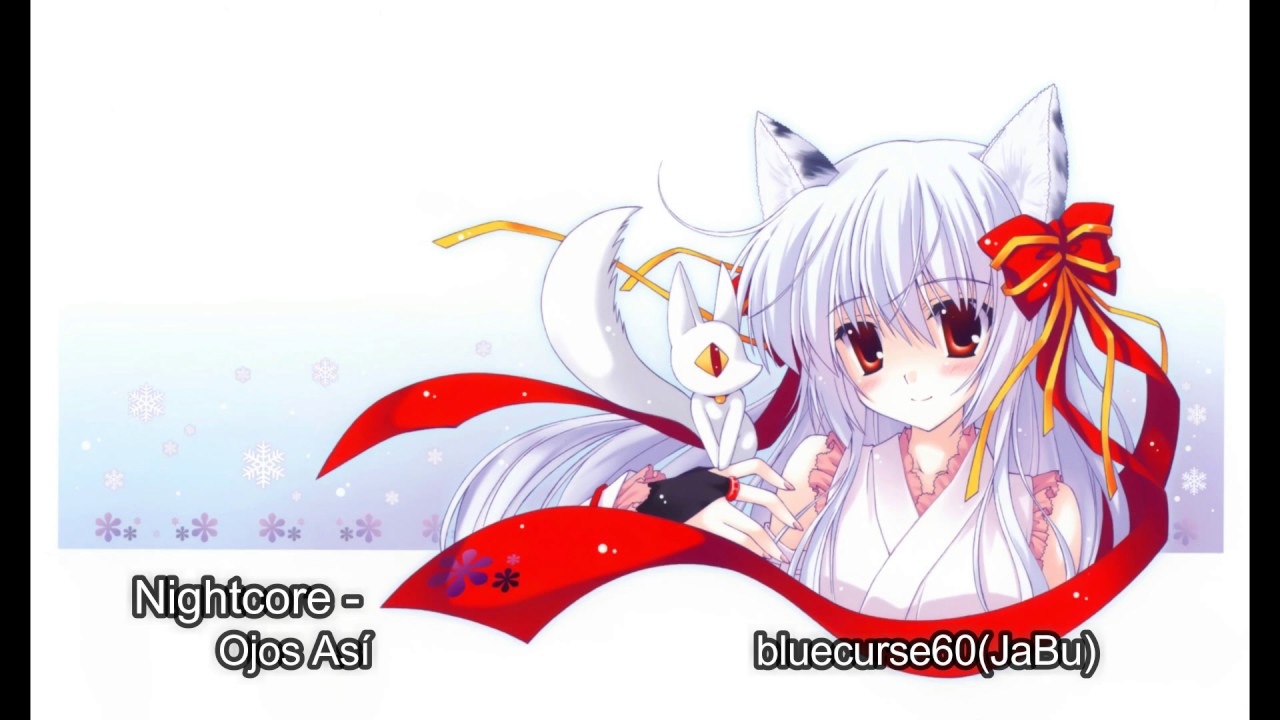 Nightcore   Ojos Así