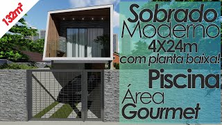 PROJETO DE CASA PEQUENA | SOBRADO PEQUENO E MODERNO 132M² | LOTE 4 X 30M | PISCINA | ÁREA GOURMET