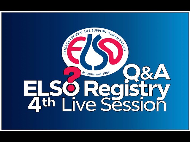 4th ELSO Registry live Q&A, aired on September 9 - 2026 - YouTube