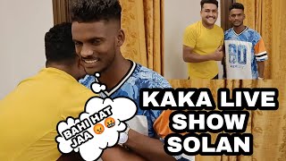Kaka Live Show in Solan || Kaka Shoolini fair performance || Kaka in Solan||Shoolini fair