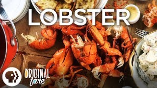 Original Fare - Lobster | Original Fare | PBS Food