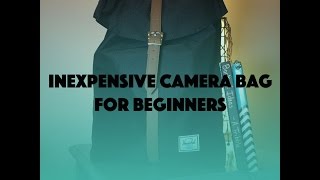 Inexpensive Camera Bag For Beginners