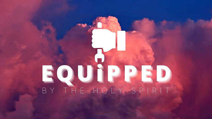 Equipped By The Holy Spirit - Pastor Reese Hendricks