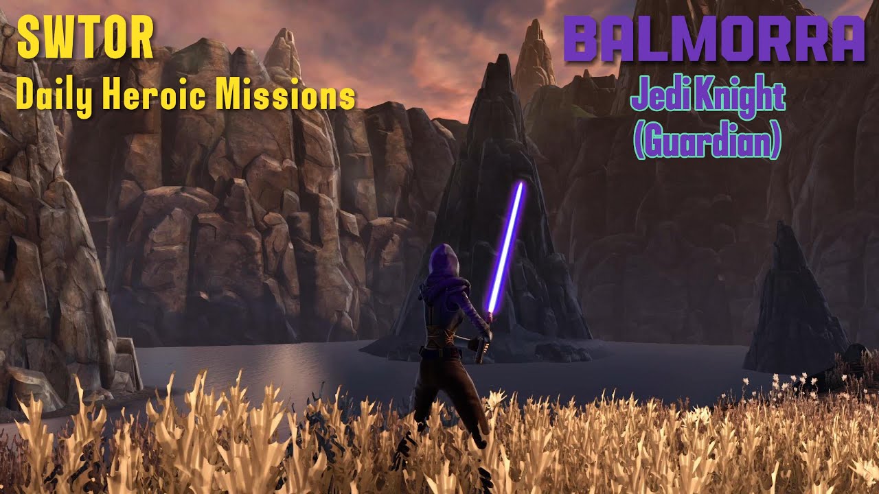 Star Wars The Old Republic (SWTOR). Daily Heroic Missions (Balmorra)
