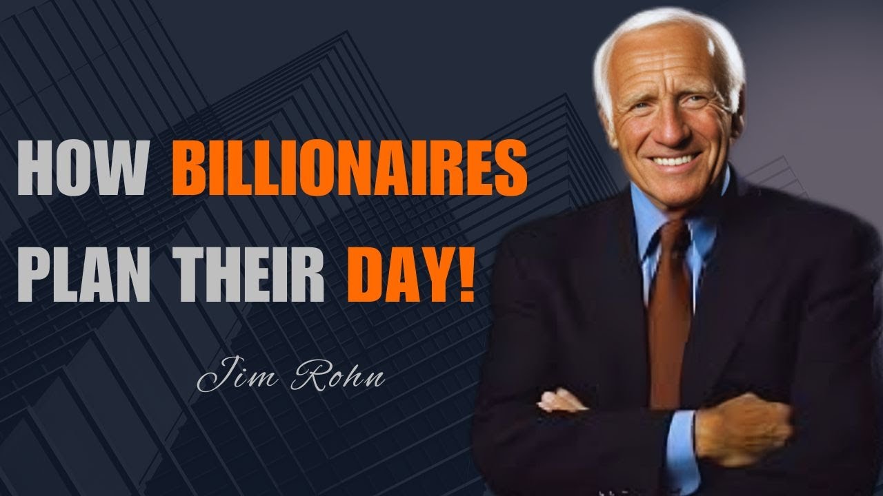 How the Most Successful People Plan Their Day || JIM ROHN MOTIVATION ...