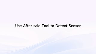 5 Use After sale Tool to Detect Sensor | ECO/XVS Sensor