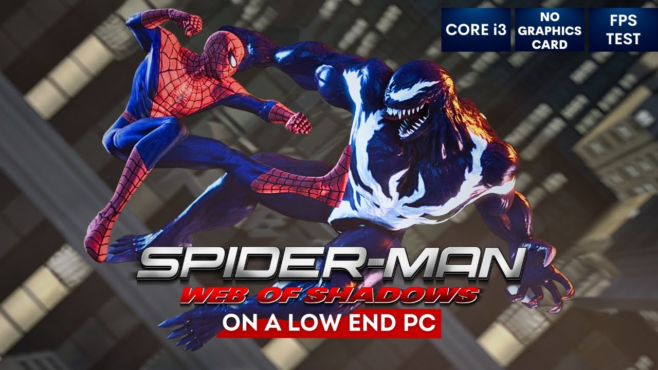 Spider-Man: Web of Shadows System Requirements