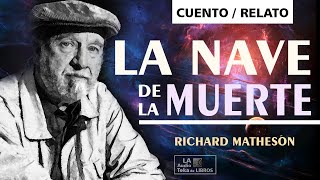 Relato de ciencia ficción. LA NAVE DE LA MUERTE