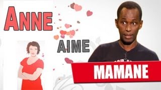 Anne Roumanoff aime MAMANE