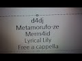 D4DJ Groovy Mix - メタモルフォーゼ · Merm4id · Lyrical Lily Free a cappella フリーアカペラ